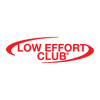 Low Effort Club - Home